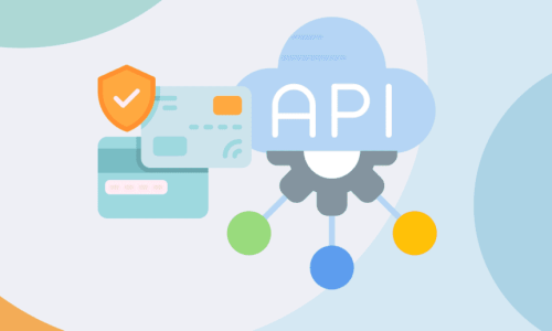 Cut Costs and Improve Efficiency: The Power of Payment APIs