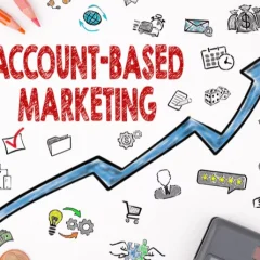 Account-Based Marketing 101: How to Close High-Value Deals Faster